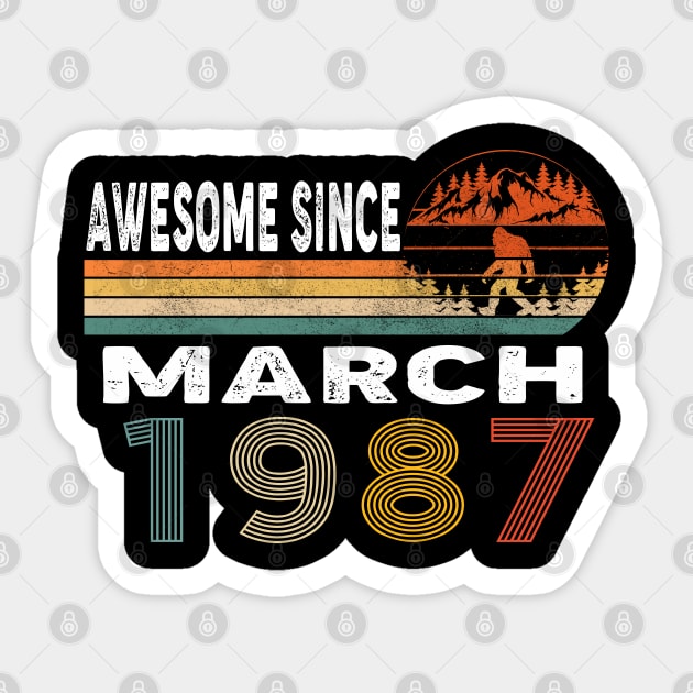 Awesome Since March 1987 Sticker by ThanhNga